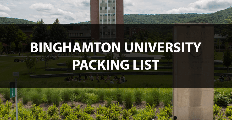 What to Bring to Binghamton The Move In Day Packing List OneClass Blog