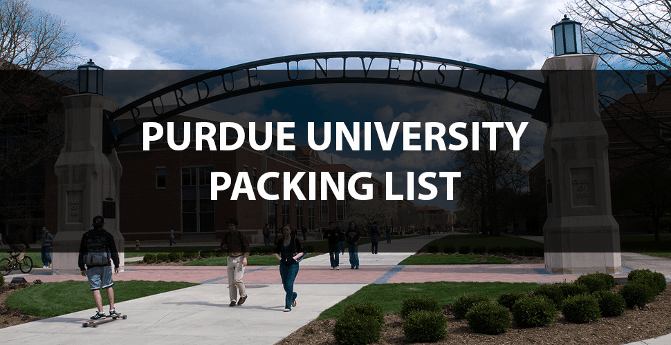 What to Bring to Purdue The Move In Day Packing List OneClass Blog