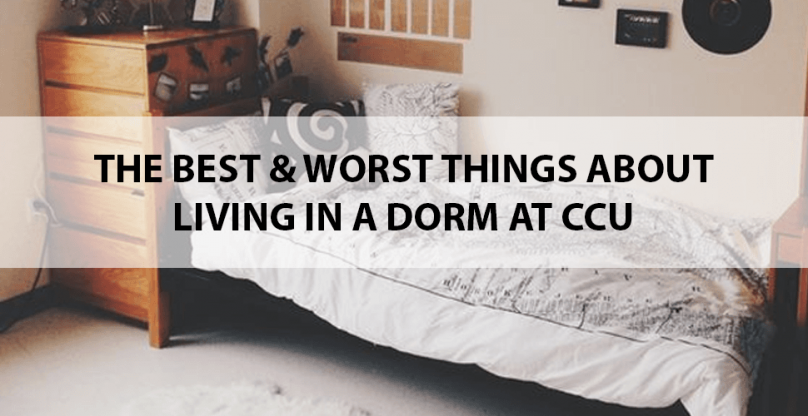 The Best and Worst Things About Living in a Dorm at Coastal Carolina