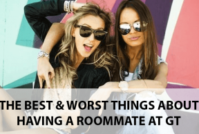 The Best and Worst Things About Having a Freshman Year Roommate at Georgia Tech