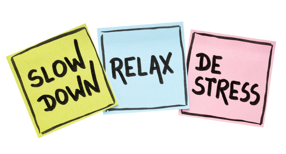 Slow down relax de stress