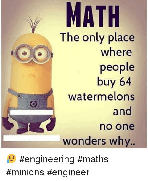 Meme in relation to maths featuring a minion