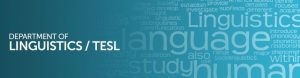 This major of Linguistics & TESL offers a major in Linguistics and minors in Linguistics and TESL at the undergraduate level