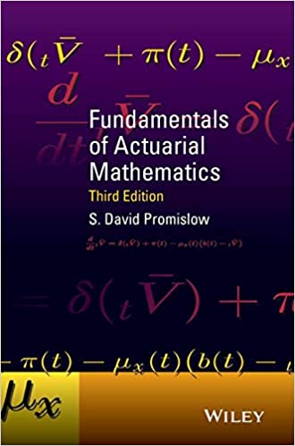 A textbook cover written "Fundamentals of Actuarial Mathematics"